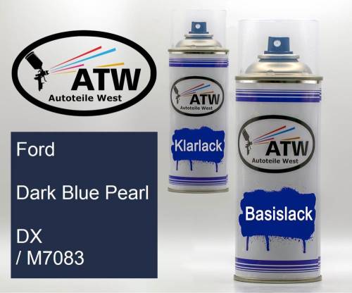 Ford, Dark Blue Pearl, DX / M7083: 400ml Sprühdose + 400ml Klarlack - Set, von ATW Autoteile West.